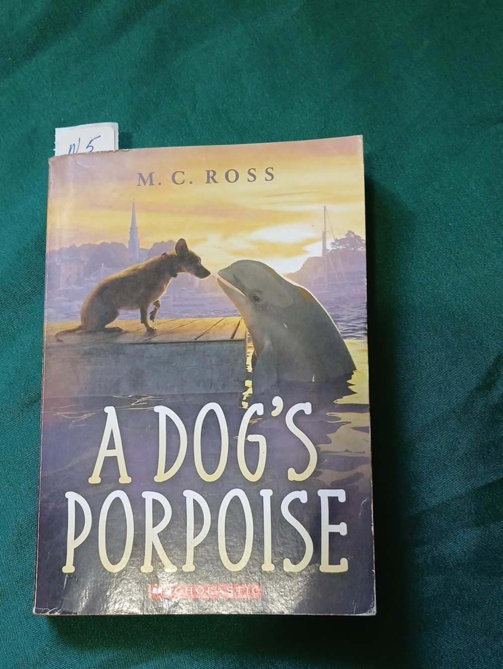 N5 Scholastic A Dog's Porpoise - Purple and Yellow Cover